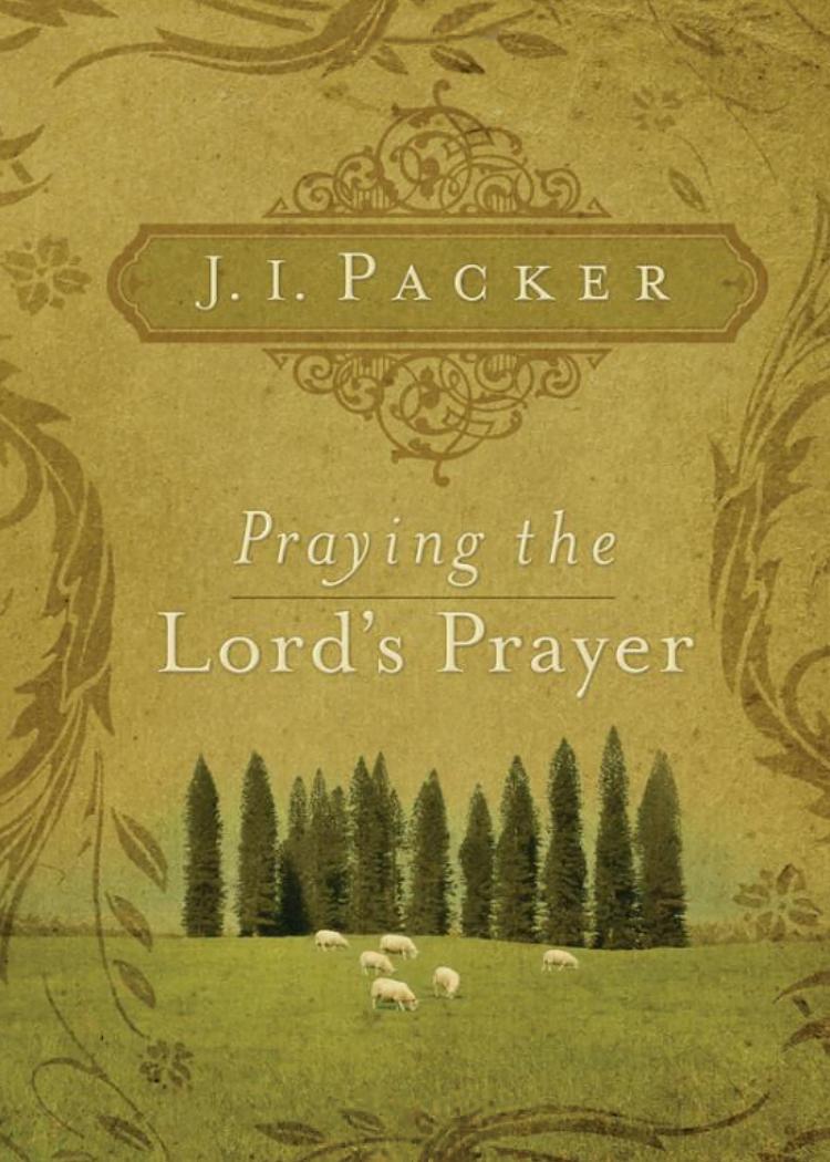 Praying the Lord's Prayer