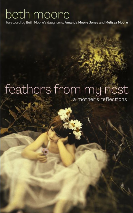 Feathers From My Nest: A Mother's Reflections