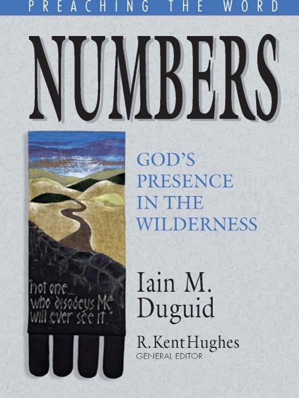 Numbers: God's Presence in the Wilderness