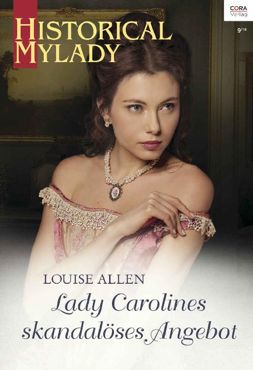 Historical My Lady - Band 590 - Lady Carolines skandaloeses Angebot