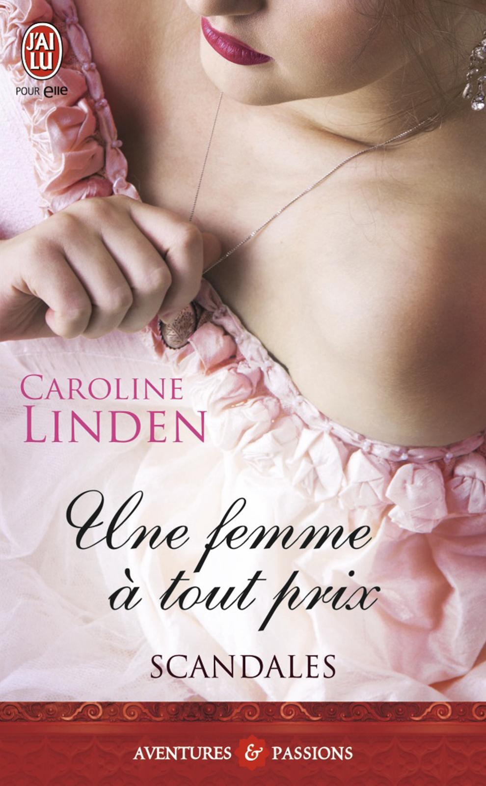 Scandales (Tome 3) - Une femme à tout prix