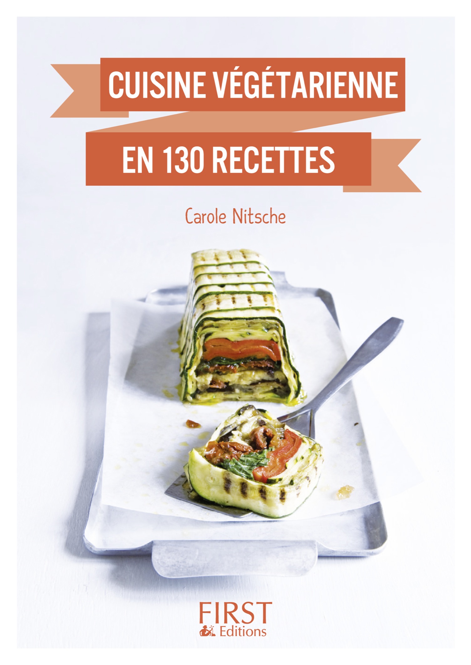 Petit Livre de - Cuisine végétarienne en 130 recettes