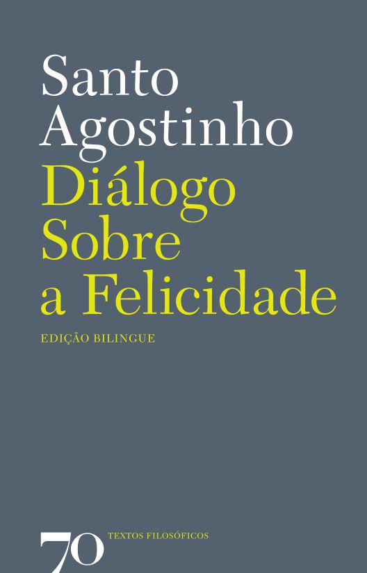 Diálogo Sobre a Felicidade