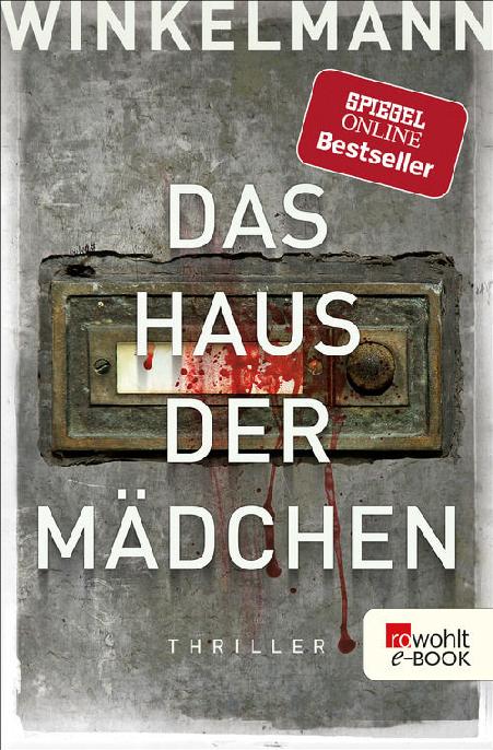 Das Haus der Mädchen - Thriller (German Edition)