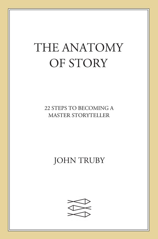 The Anatomy of Story