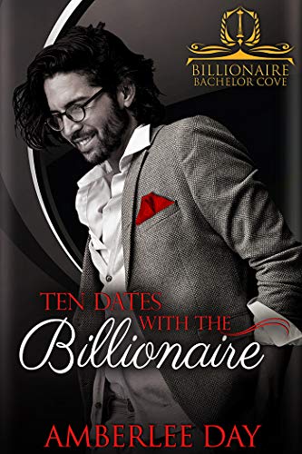 Ten Dates With the Billionaire