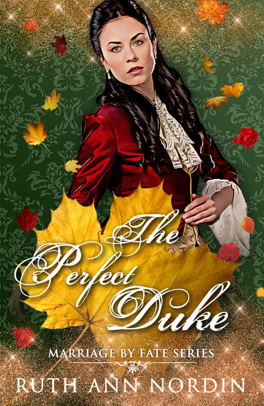 The Perfect Duke (Marriage by Fate #4)