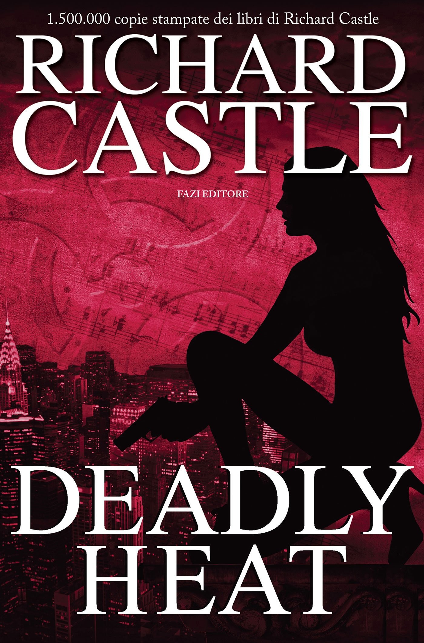 Castle Richard - 2013 - Nikki Heat 5 - Deadly Heat