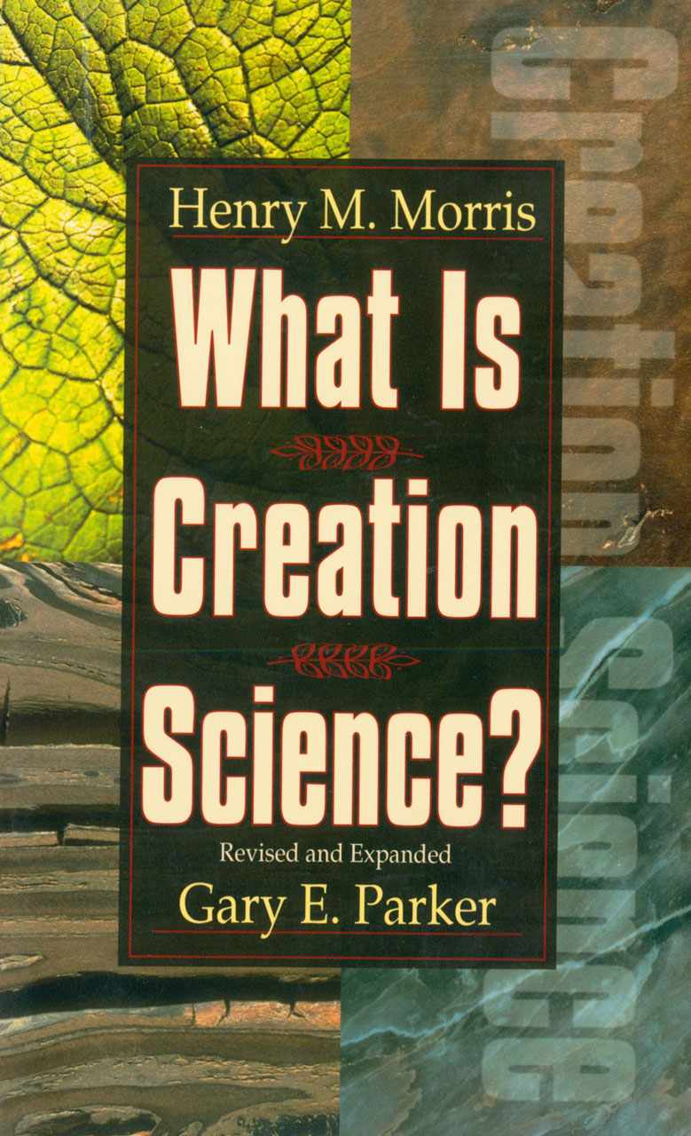 What Is Creation Science?