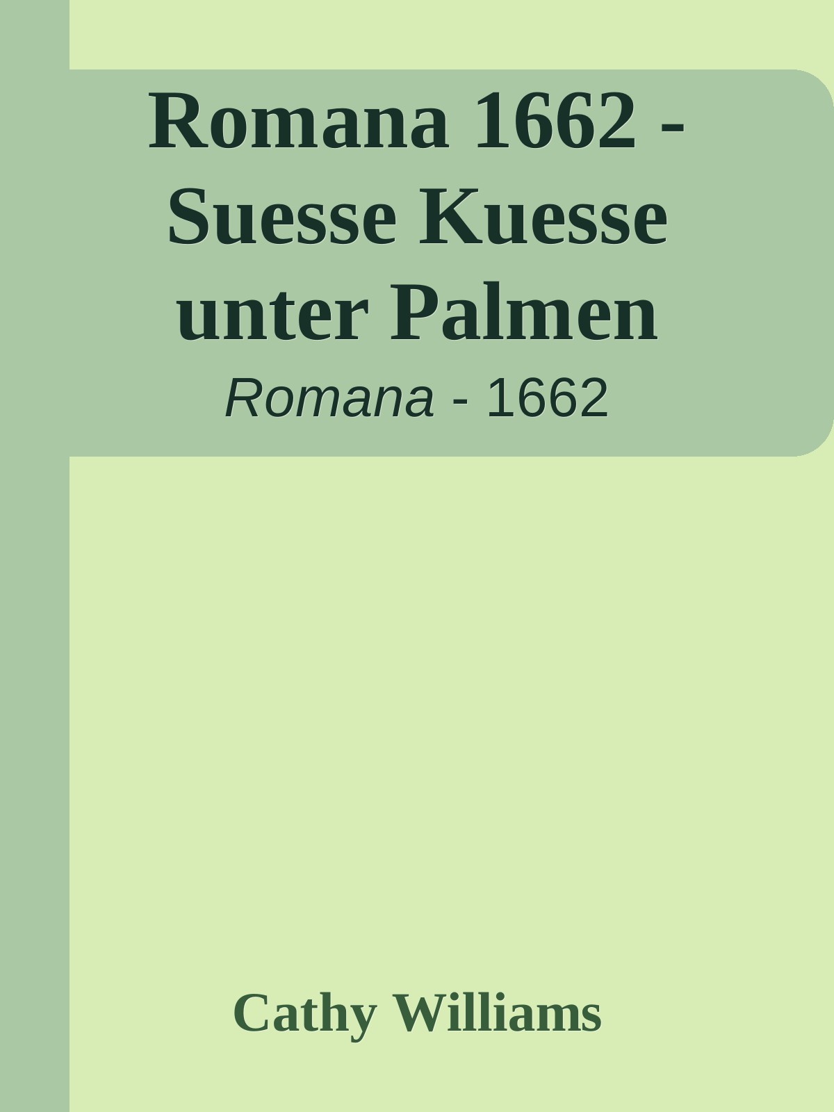 Romana 1662 - Suesse Kuesse unter Palmen