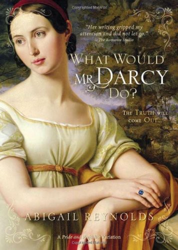 What Would Mr Darcy Do?