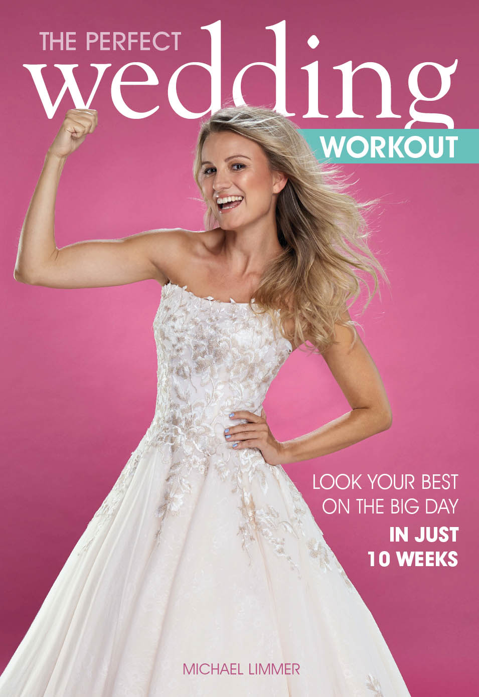 The Perfect Wedding Workout