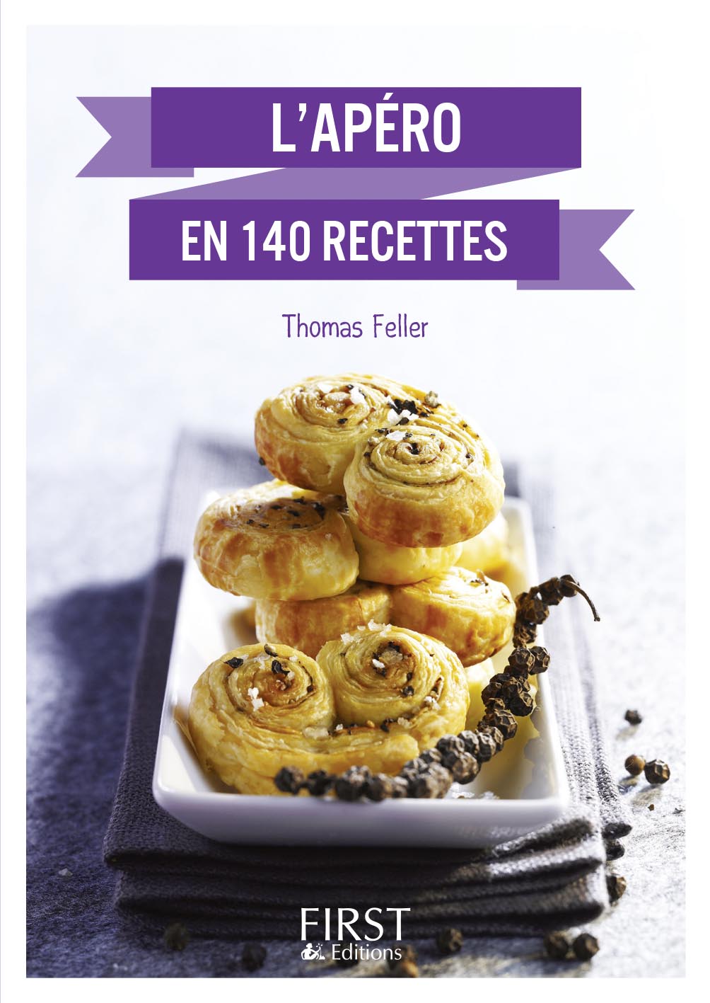 Petit Livre de - L'apéro en 140 recettes