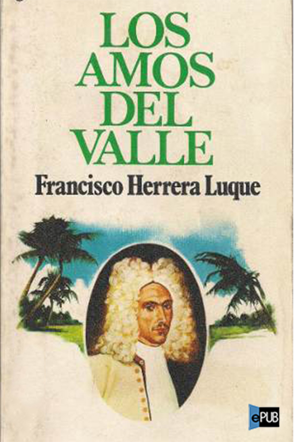 Los amos del valle