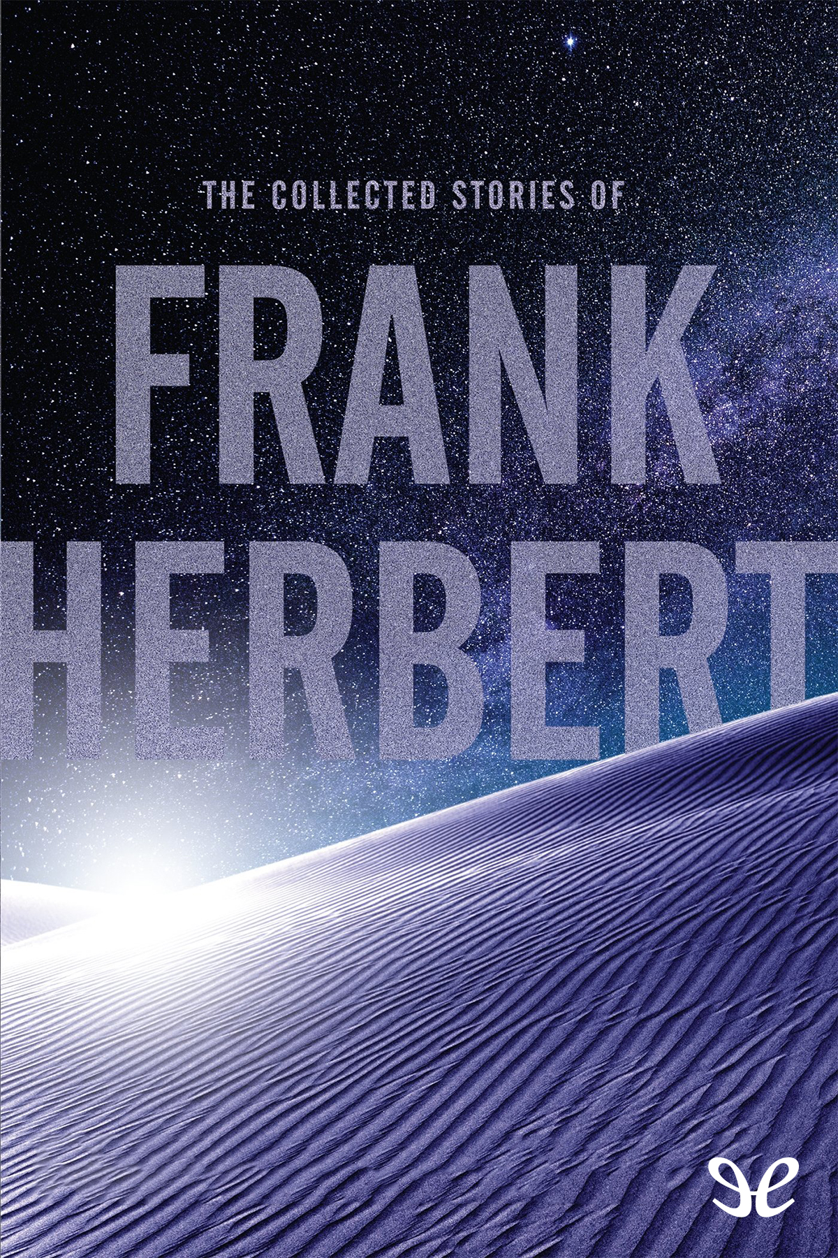 The Collected Stories of Frank Herbert