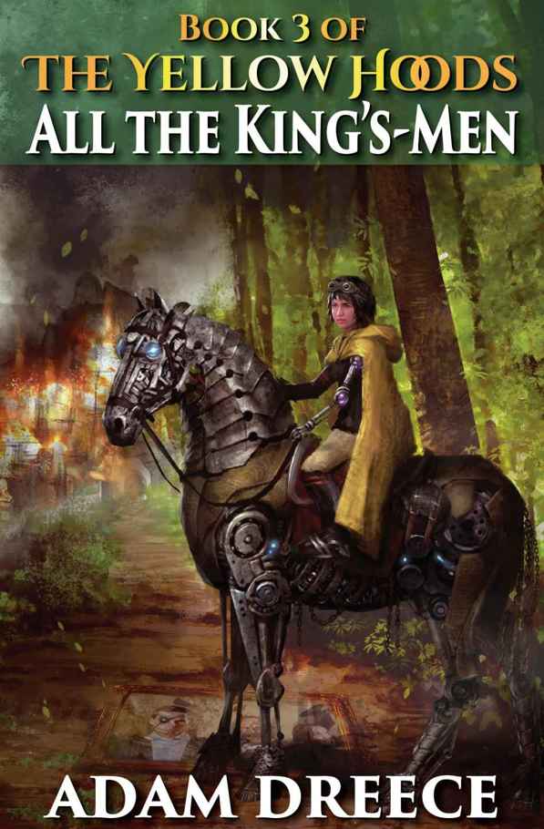 All The King's-Men (The Yellow Hoods, #3)