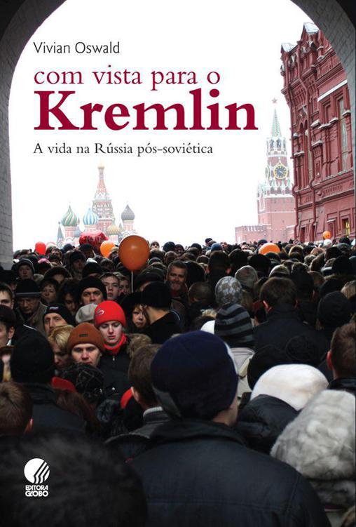 Com vista para o Kremlin