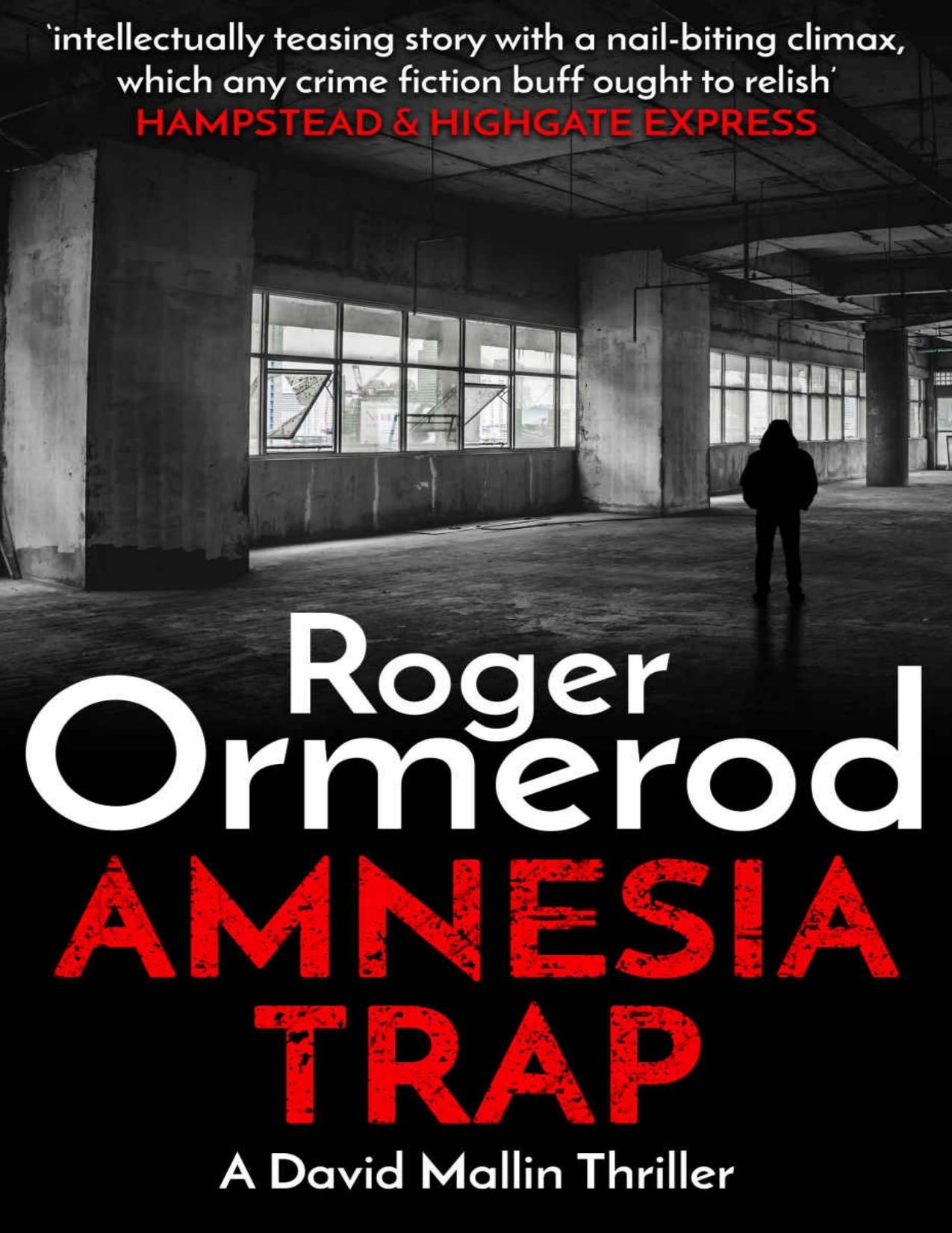 The Amnesia Trap