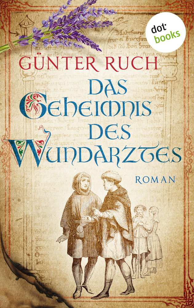 Das Geheimnis des Wundarztes