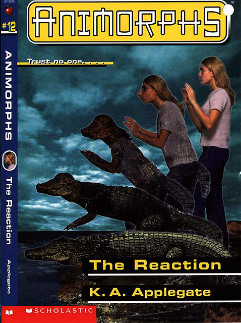 Animorphs #12 - The Reaction