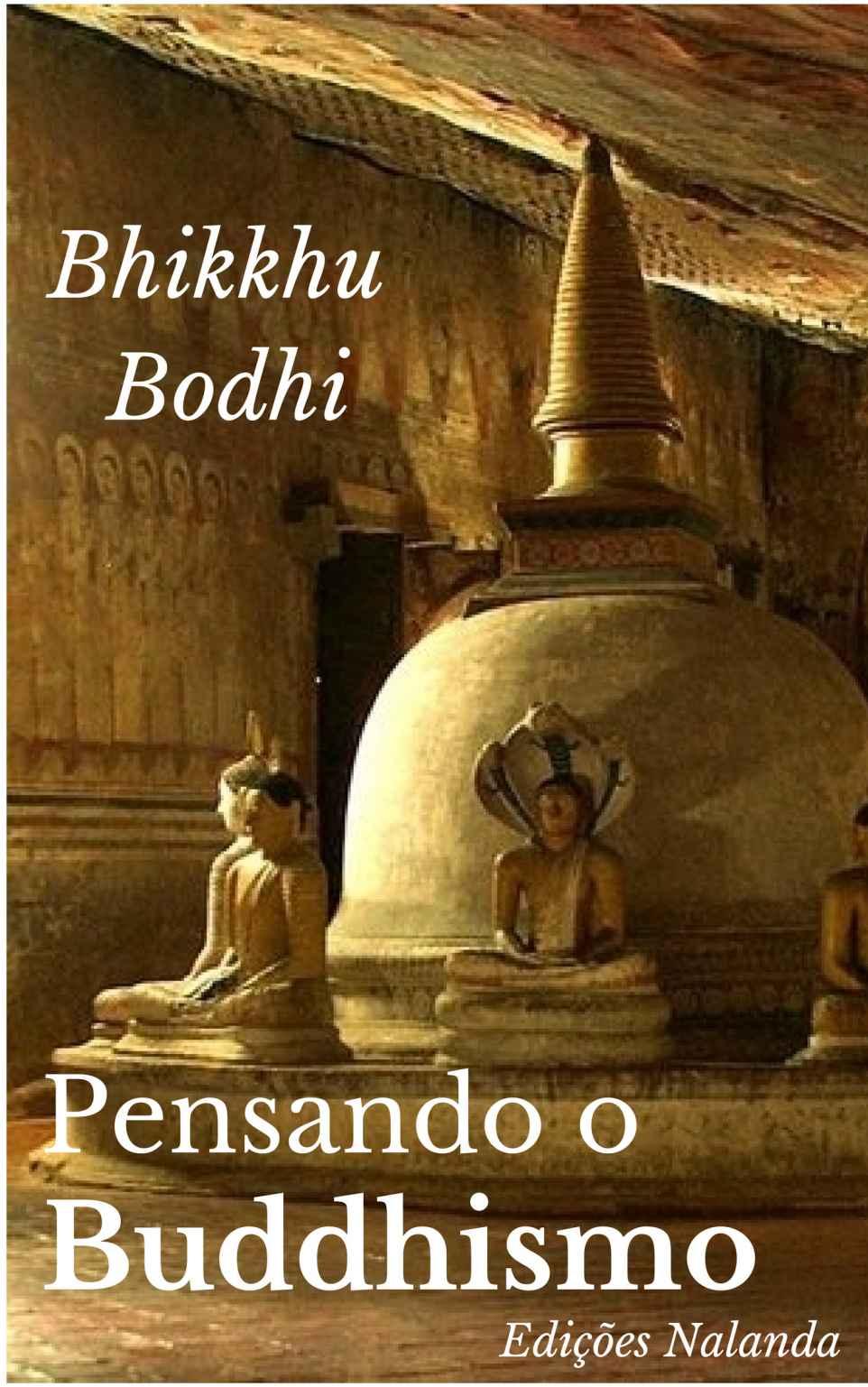 Pensando o Buddhismo: Uma reflexão sobre as nobres verdades