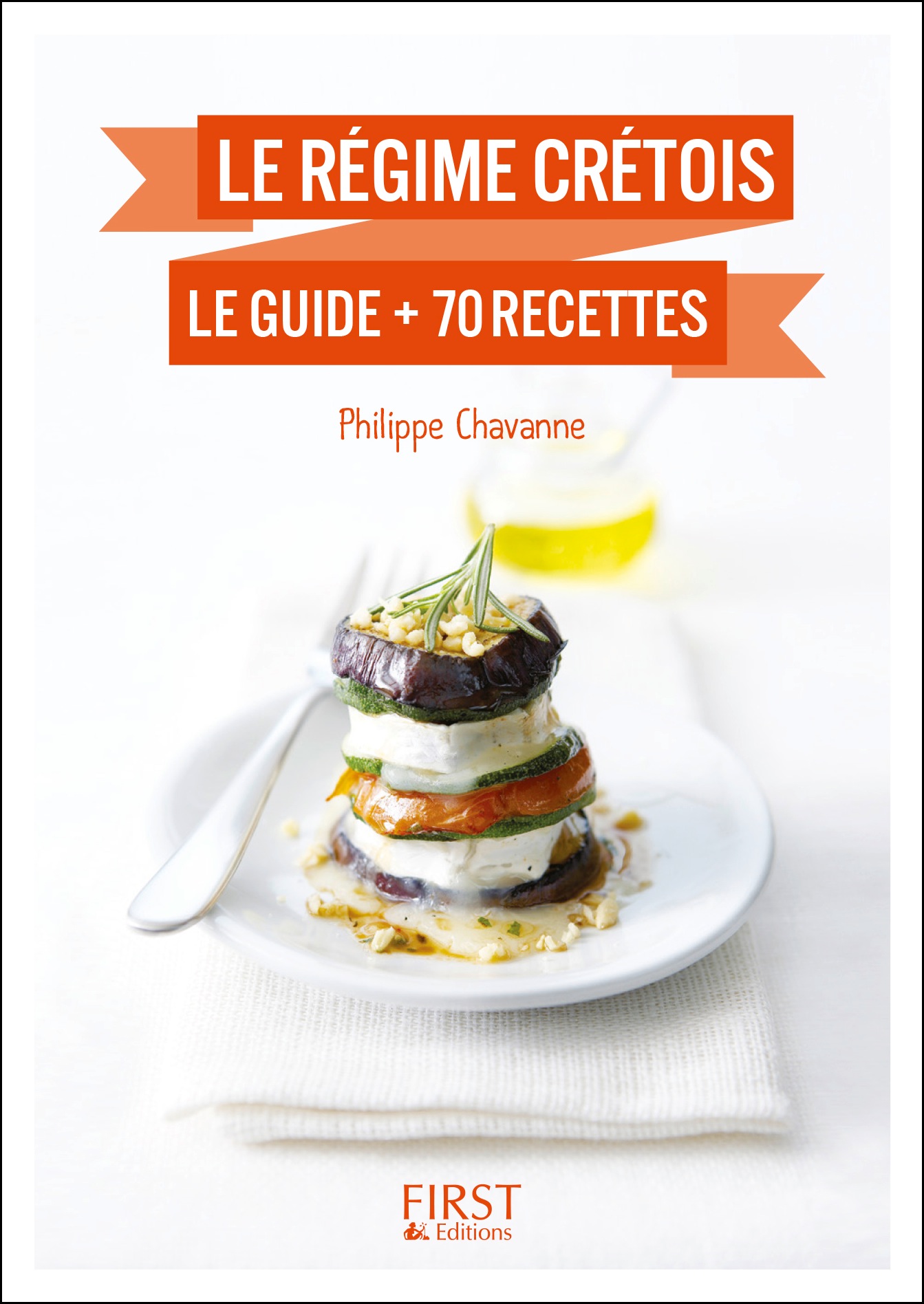 Petit Livre de - Régime crétois : le guide + 70 recettes