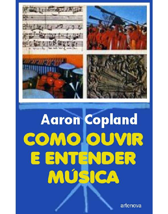 Como Ouvir e Entender Música