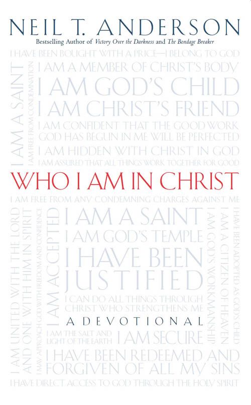 Who I Am In Christ: A Devotional