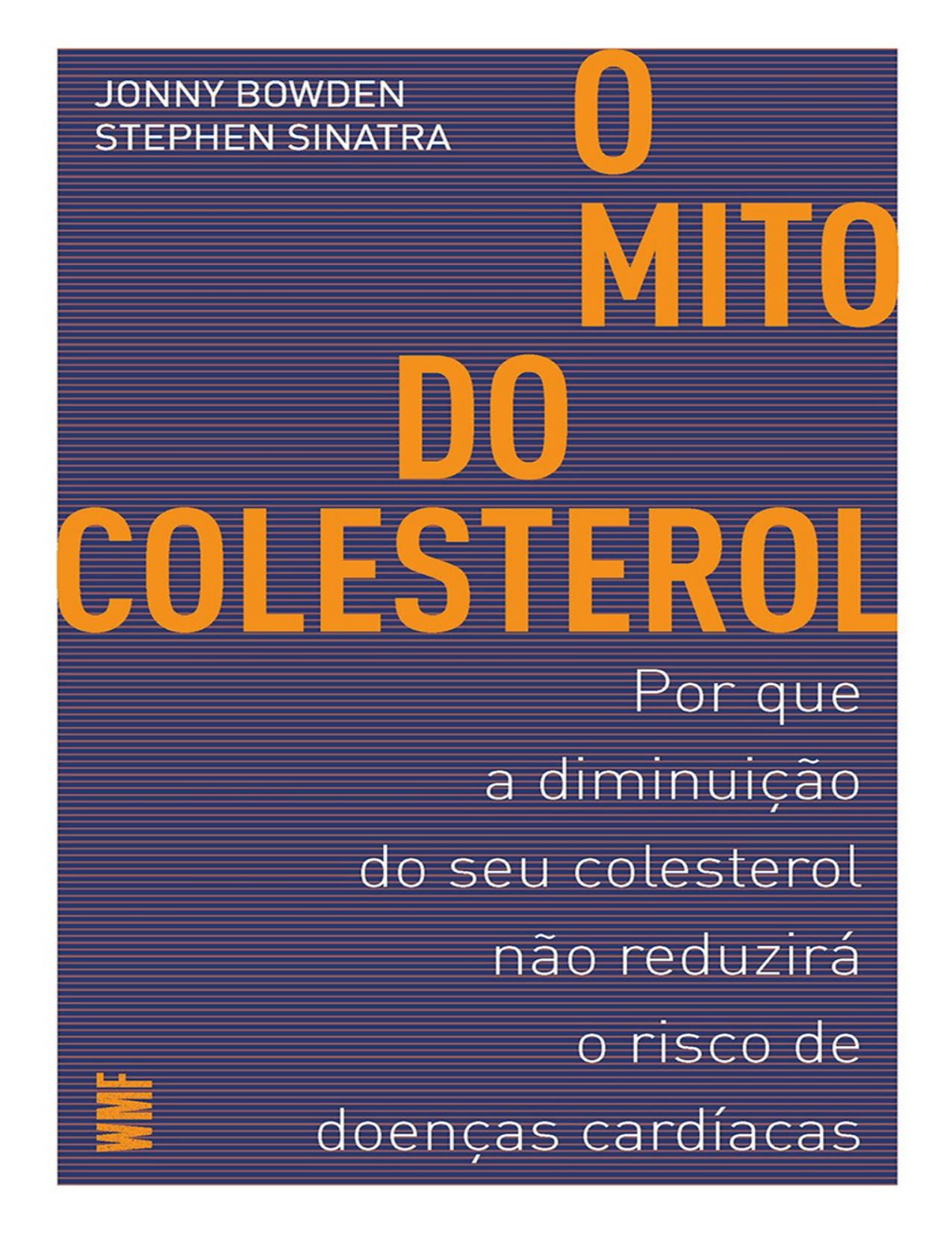 O Mito do Colesterol