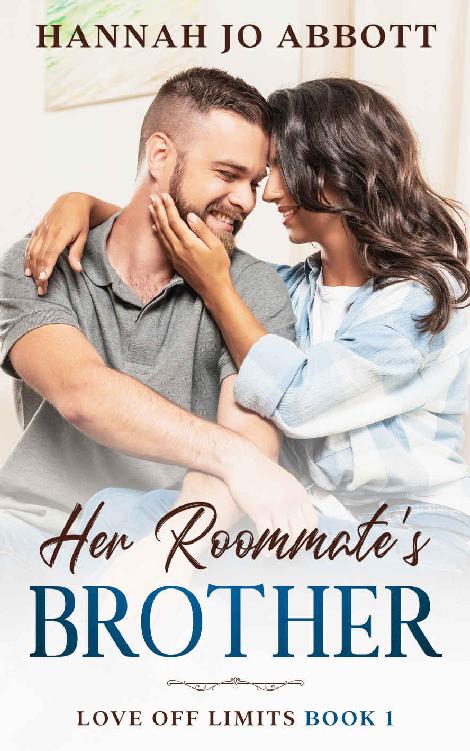 Her Roommate's Brother (Love Off Limits Book 1)