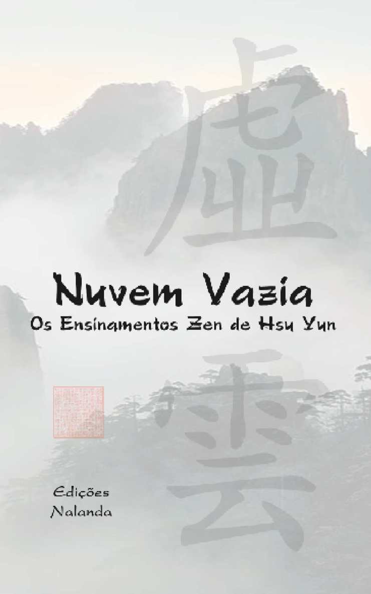 Nuvem Vazia: Os Ensinamentos Zen de Hsü Yun