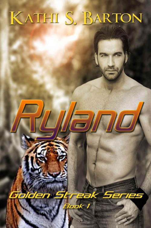 Ryland (The Golden Streak Series)