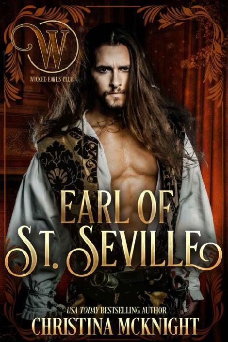 Earl of St. Seville: Wicked Regency Romance (Wicked Earls' Club)