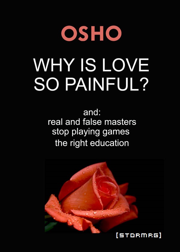 Why Is Love So Painful?