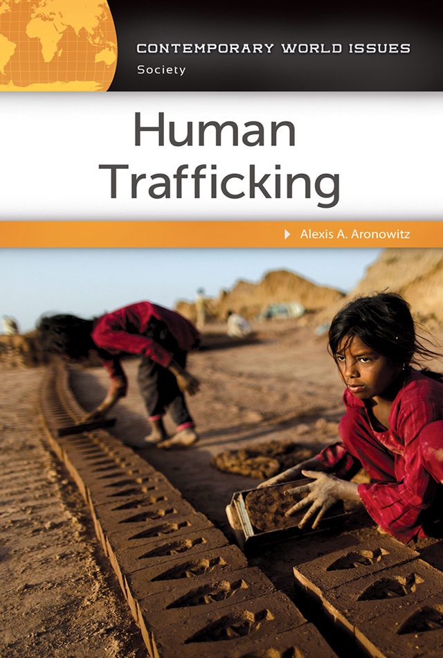 Human Trafficking_ A Reference - Alexis A. Aronowitz