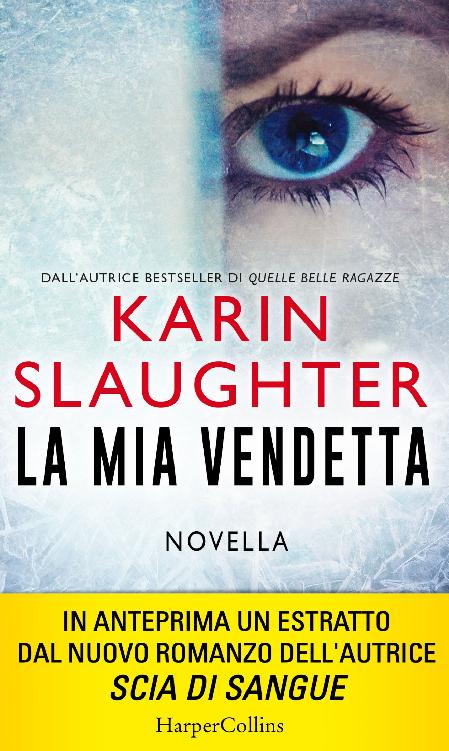 La mia vendetta (Italian Edition)