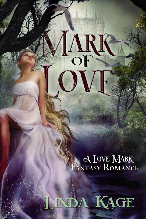 Mark of Love (Love Mark Fantasy Book 3)