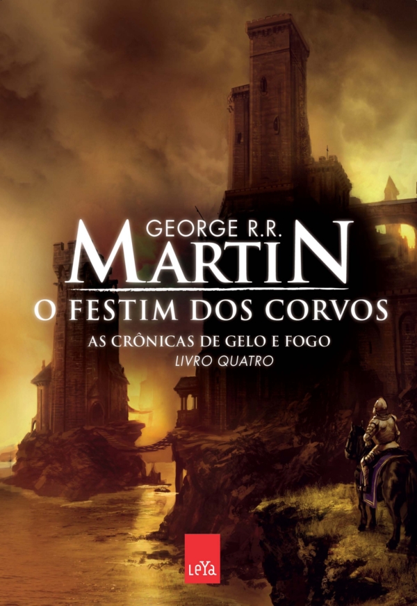 O festim dos corvos - As crônicas de gelo e fogo vol. 4