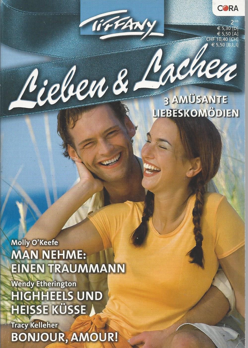 Tiffany Lieben & Lachen - Band 29.10 - Man nehme einen Traummann