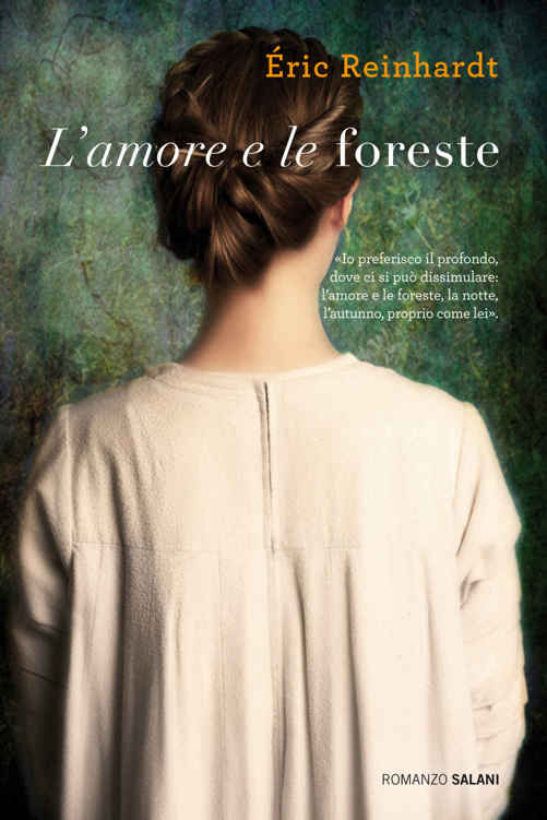 L'amore e le foreste