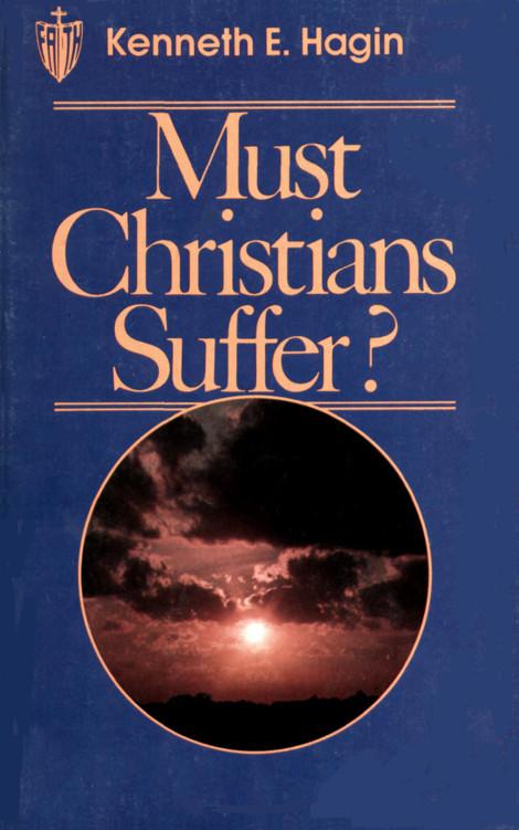 Must Christians Suffer?