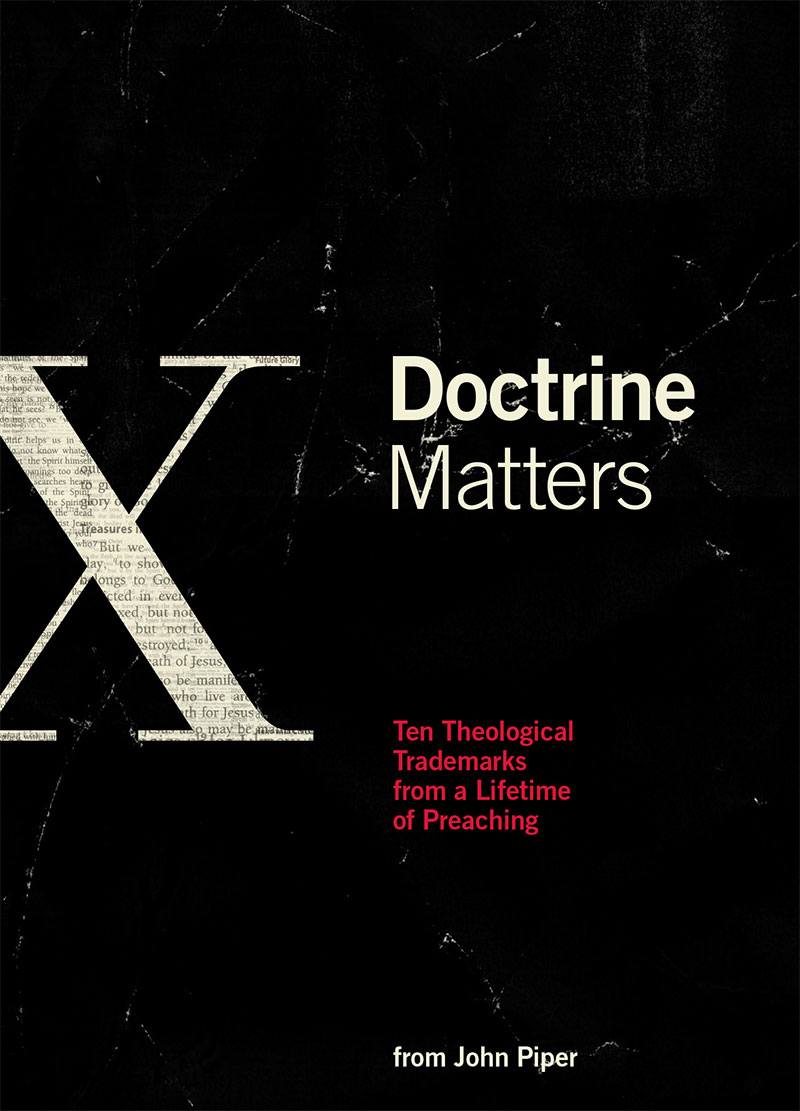 Doctrine Matters