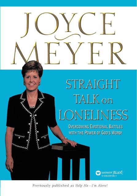 Straight Talk on Loneliness: Overcoming Emotional Battles With the Power of God's Word!