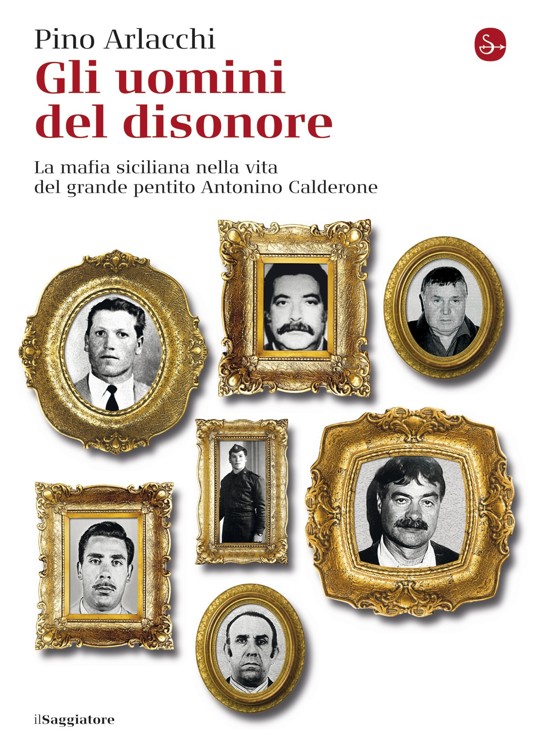 Gli uomini del disonore