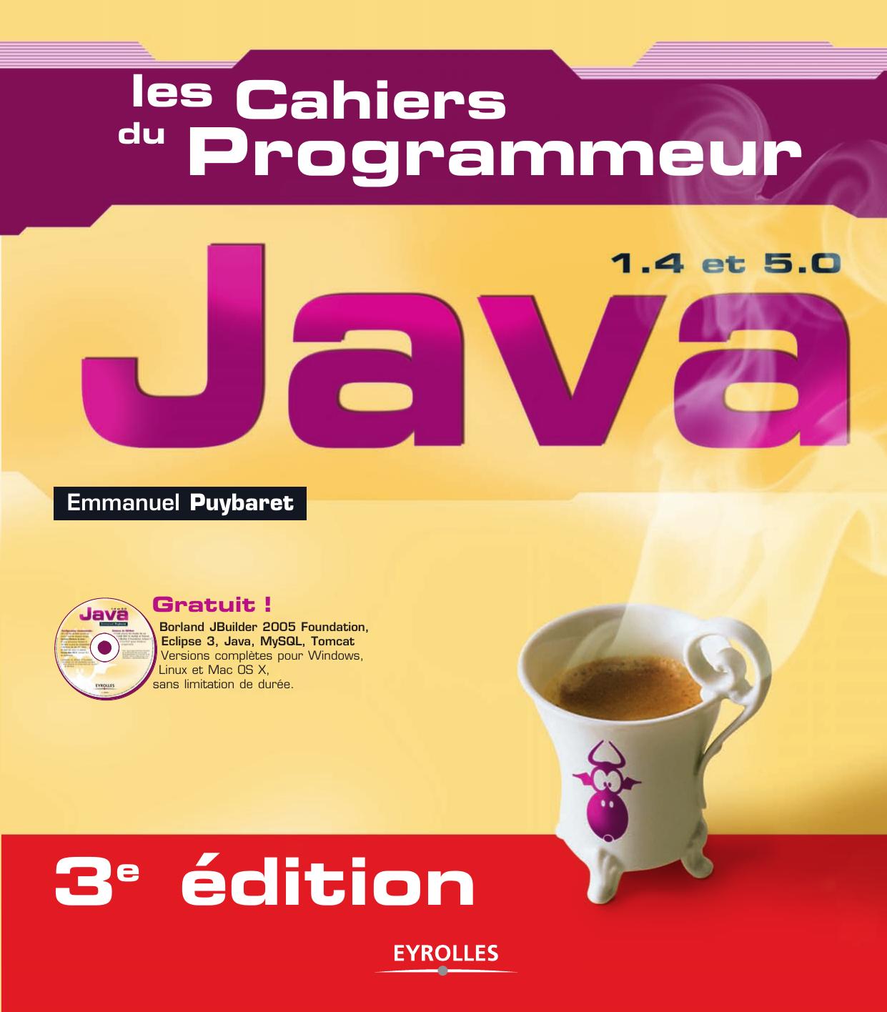 Java 1.4 et 1.5 (3è édition)