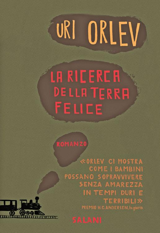 La ricerca della terra felice