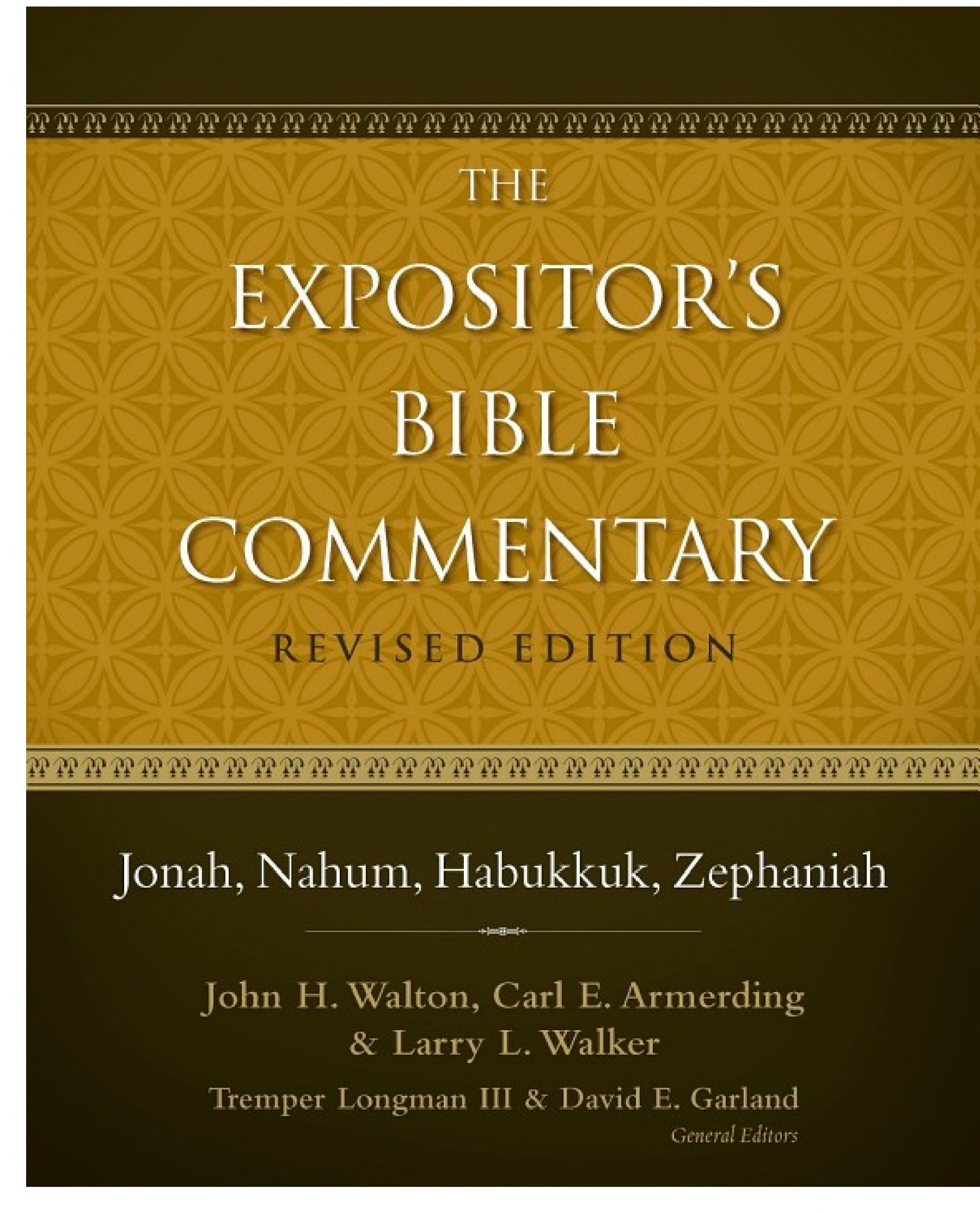 Jonah, Nahum, Habukkuk, Zephaniah (EBC)