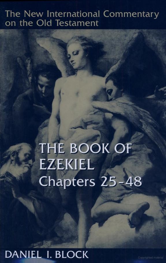 The Book of Ezekiel, Chapters 25-48